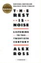 The Rest Is Noise: Listening to the Twentieth Century���಻����������������20���ͣ����п�˹����˹���ۼ���